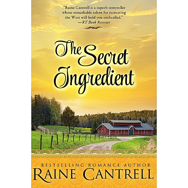 The Secret Ingredient, Raine Cantrell
