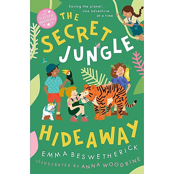 The Secret Jungle Hideaway, Emma Beswetherick