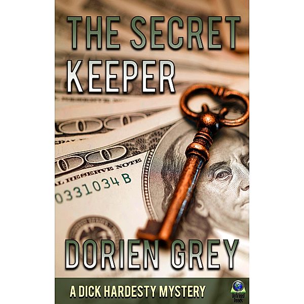 The Secret Keeper (A Dick Hardesty Mystery, #13) / A Dick Hardesty Mystery, Dorien Grey