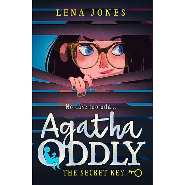 The Secret Key / Agatha Oddly Bd.1, Lena Jones