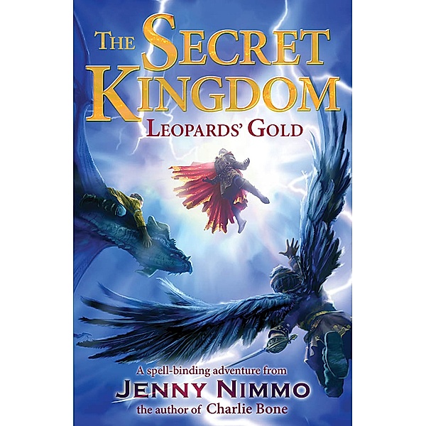 The Secret Kingdom: Leopards' Gold (The Secret Kingdom) / Farshore, Jenny Nimmo