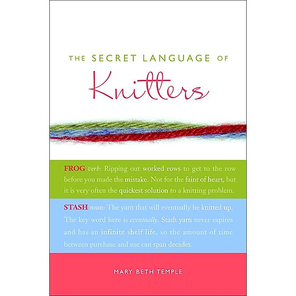 The Secret Language of Knitters, Mary Beth Temple