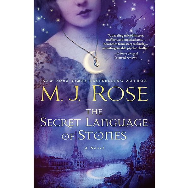 The Secret Language of Stones, M. J. Rose