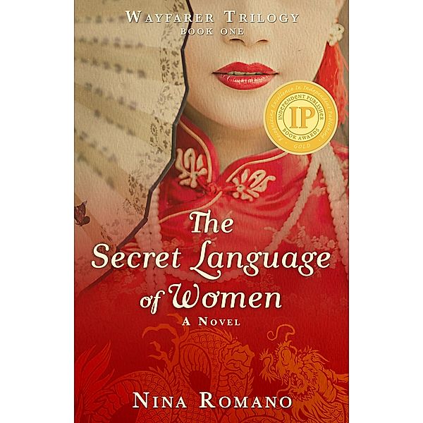 The Secret Language of Women / Wayfarer Trilogy Bd.1, Nina Romano