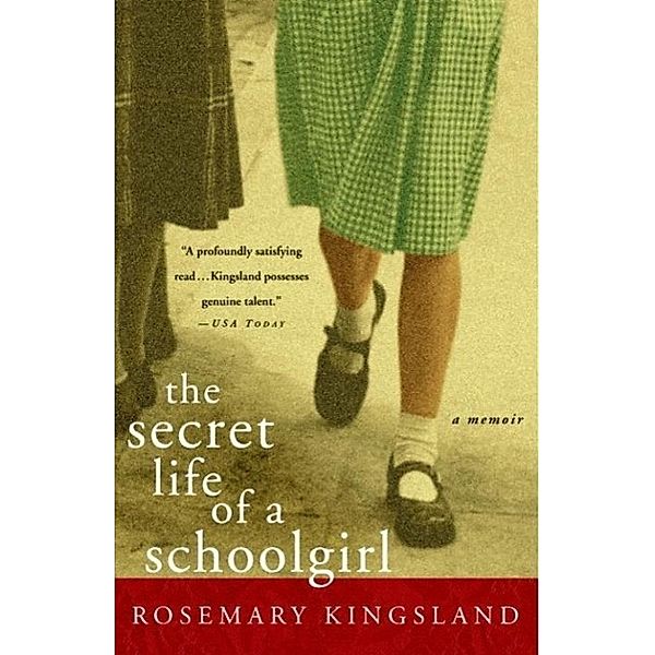 The Secret Life of a Schoolgirl, Rosemary Kingsland