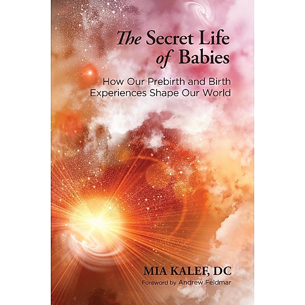 The Secret Life of Babies, Mia Kalef