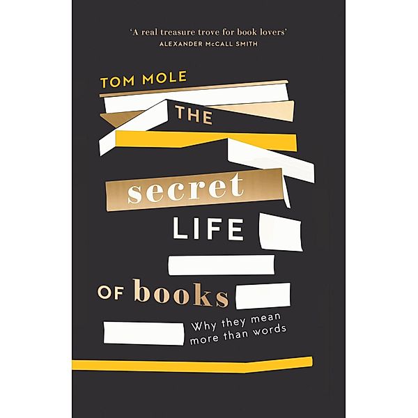 The Secret Life of Books, Tom Mole