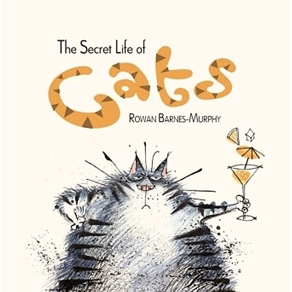 The Secret Life of Cats, Rowan Barnes-Murphy