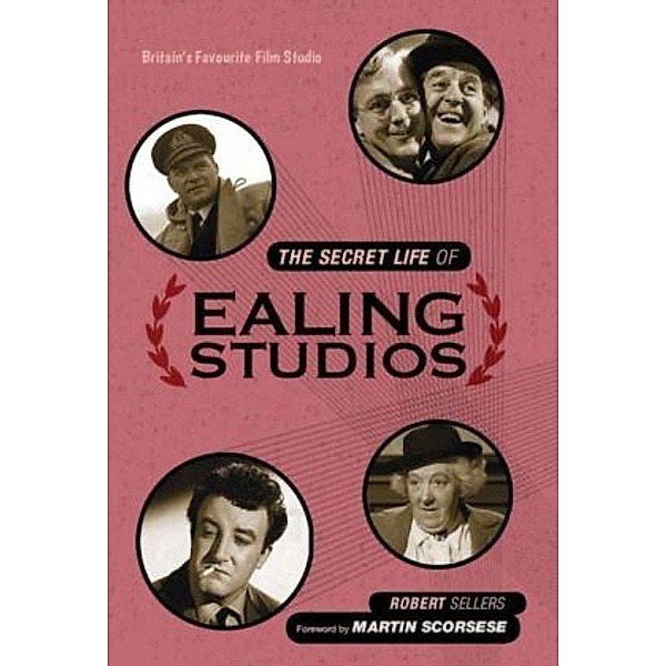 The Secret Life of Ealing Studios, Robert Sellers