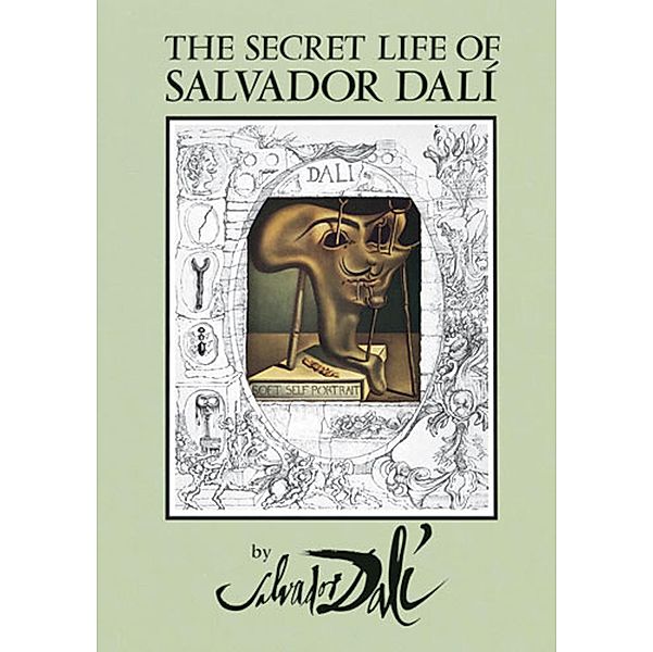 The Secret Life of Salvador Dalí / Dover Fine Art, History of Art, Salvador Dali