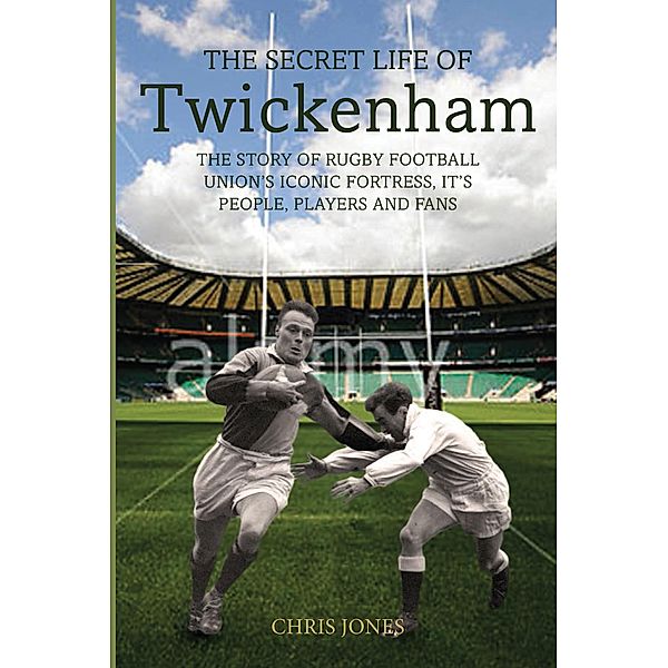 The Secret Life of Twickenham, Chris Jones