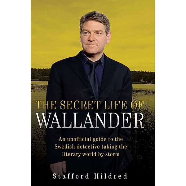 The Secret Life of Wallander, Stafford Hildred