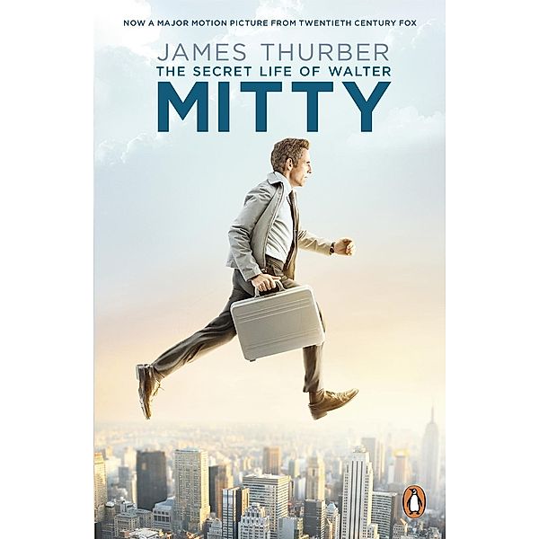 The Secret Life of Walter Mitty / Penguin Modern Classics, James Thurber