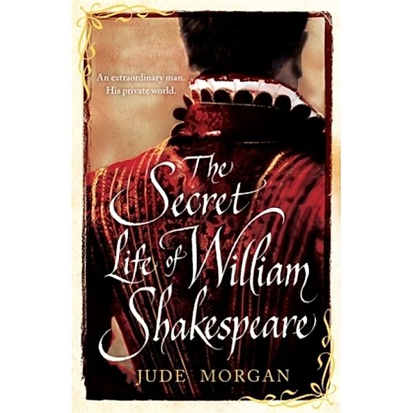 The Secret Life of William Shakespeare, Jude Morgan