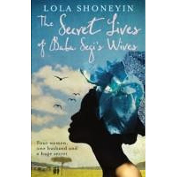 The Secret Lives of Baba Sergi's Wives, Lola Shoneyin