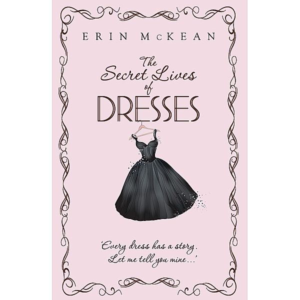 The Secret Lives of Dresses, Erin McKean