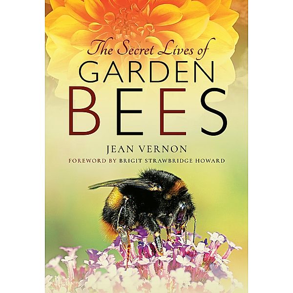 The Secret Lives of Garden Bees, Jean Vernon