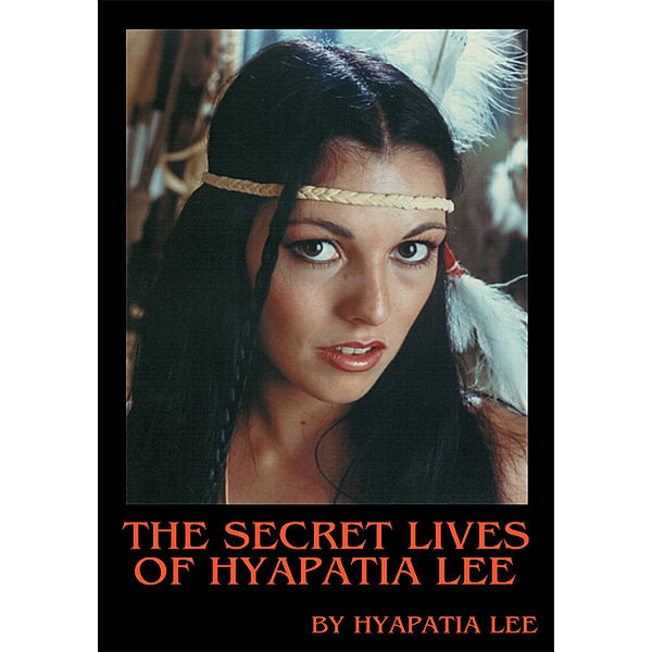 The Secret Lives of Hyapatia Lee, Hyapatia Lee