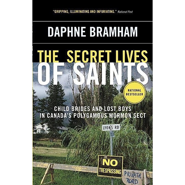 The Secret Lives of Saints, Daphne Bramham