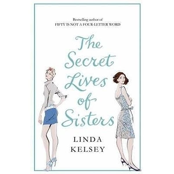 The Secret Lives of Sisters, Linda Kelsey