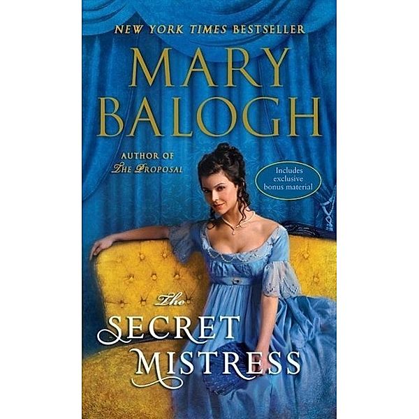 The Secret Mistress (with bonus short story Now a Bride) / The Mistress Trilogy Bd.3, Mary Balogh