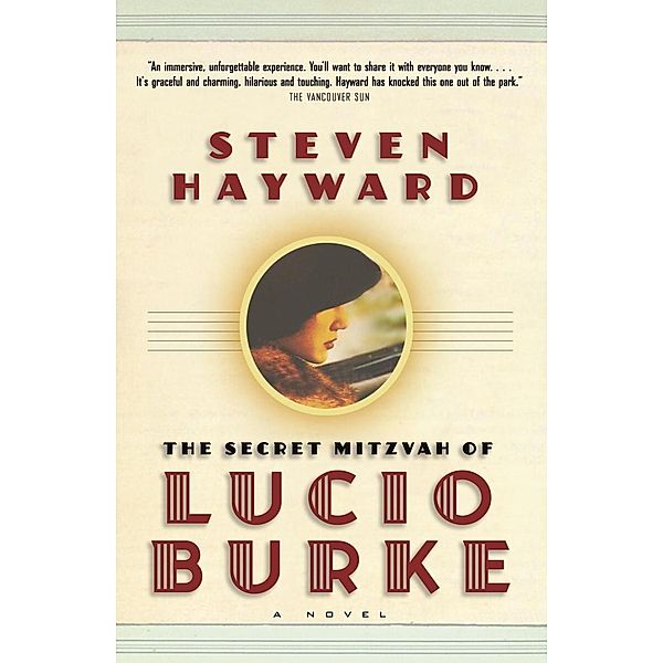 The Secret Mitzvah of Lucio Burke, Steven Hayward