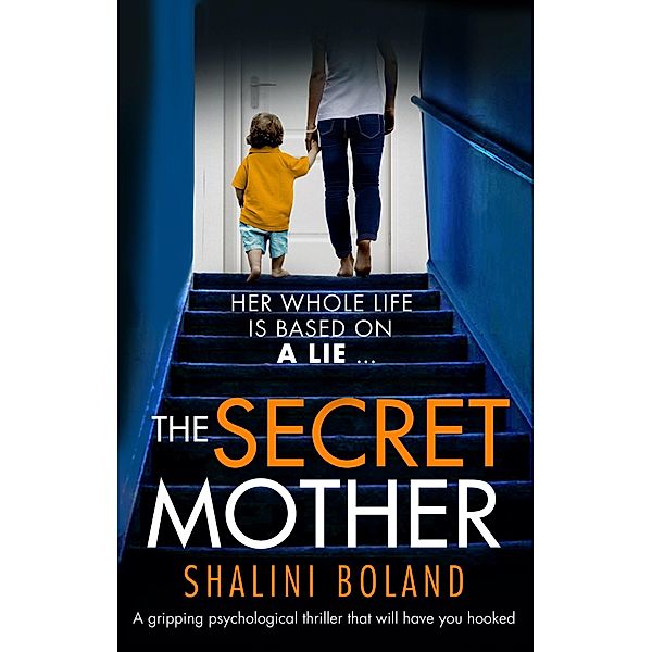 The Secret Mother / Bookouture, Shalini Boland