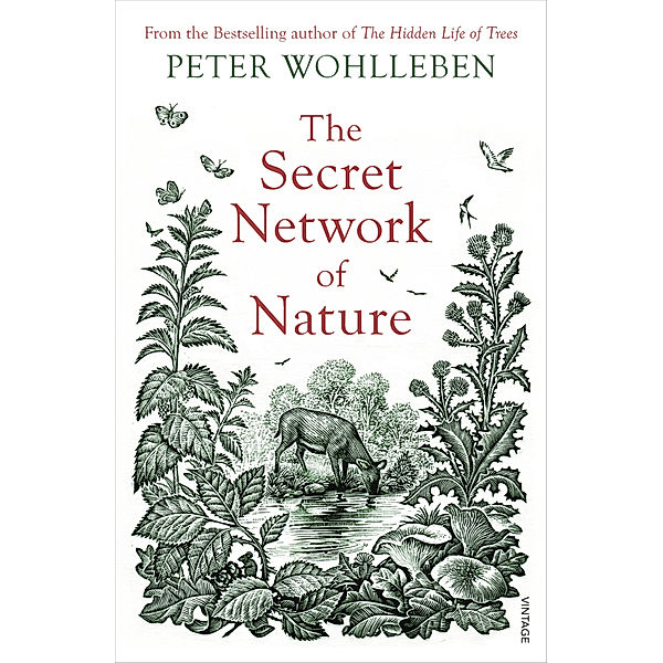 The Secret Network of Nature, Peter Wohlleben