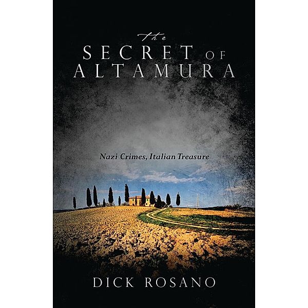 The Secret of Altamura, Dick Rosano