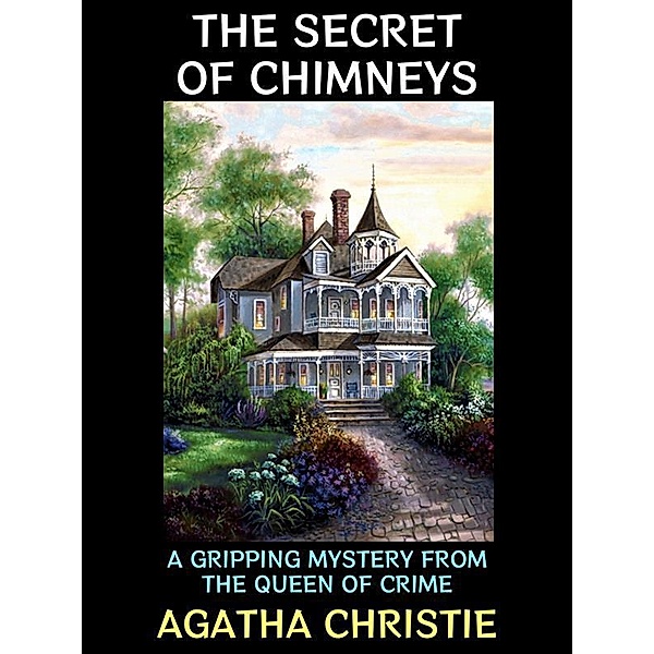 The Secret of Chimneys / Agatha Christie Collection Bd.6, Agatha Christie