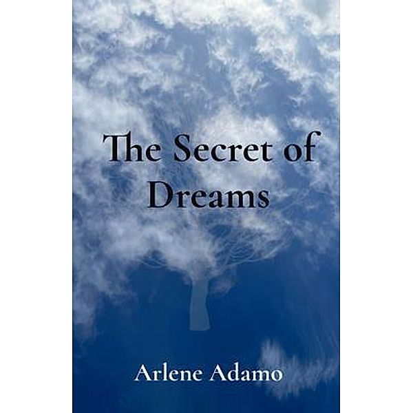 The Secret of Dreams, Arlene Adamo