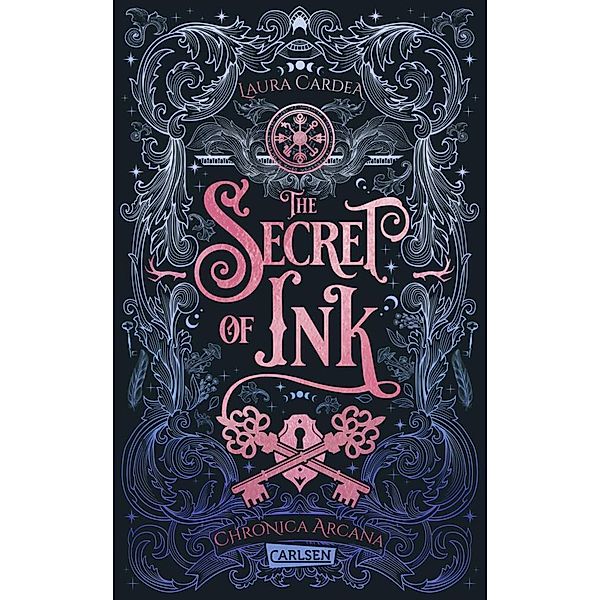 The Secret of Ink / Chronica Arcana Bd.2, Laura Cardea