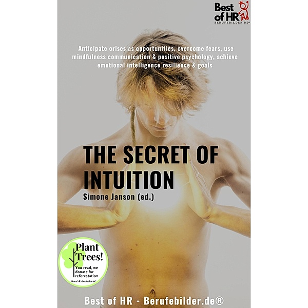 The Secret of Intuition, Simone Janson