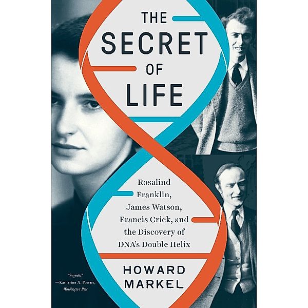 The Secret of Life, Howard Markel