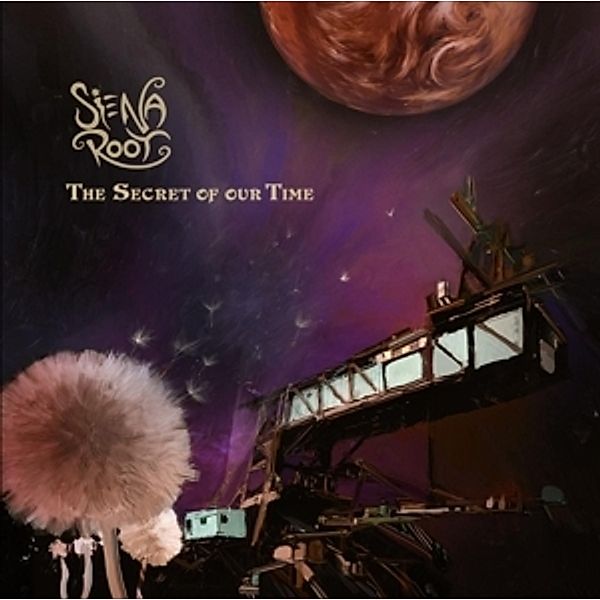 The Secret Of Our Time (Limitiert) (Vinyl), Siena Root