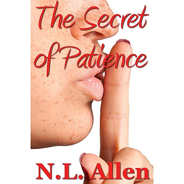 The Secret of Patience, N. L. Allen