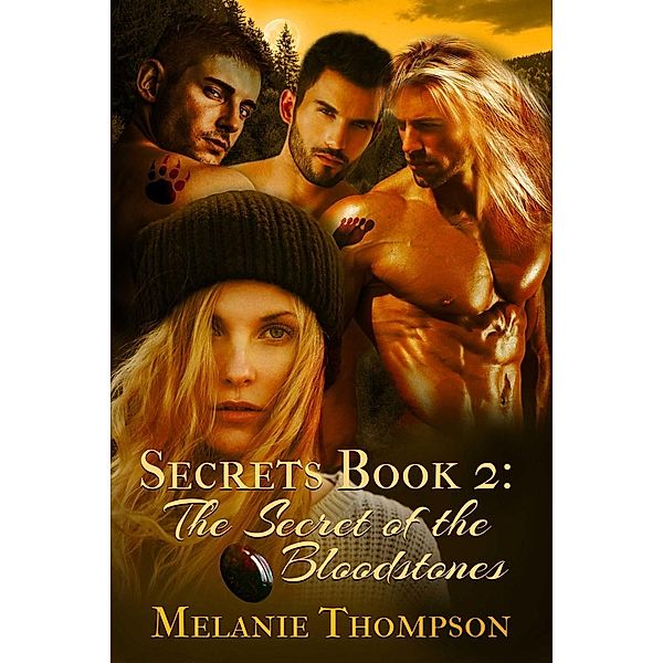 The Secret of the Bloodstones, Melanie Thompson