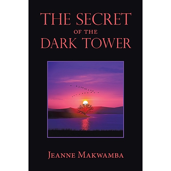 The Secret of the Dark Tower, Jeanne Makwamba