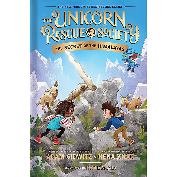 The Secret of the Himalayas / The Unicorn Rescue Society Bd.6, Adam Gidwitz, Hena Khan