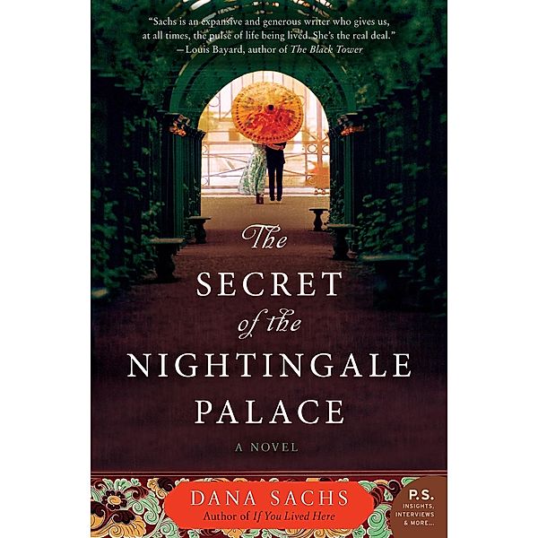 The Secret of the Nightingale Palace, Dana Sachs