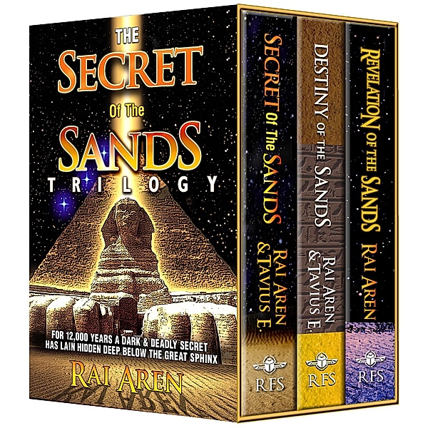 The Secret of the Sands Trilogy / The Secret of the Sands Trilogy, Rai Aren, Tavius E.