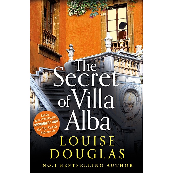The Secret of Villa Alba, Louise Douglas
