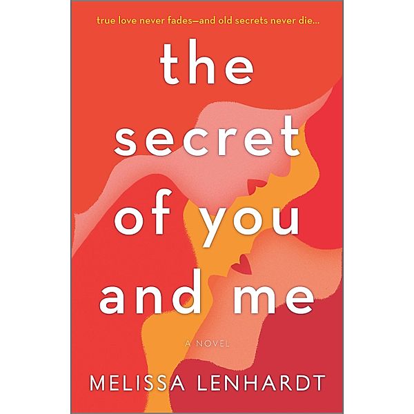 The Secret of You and Me, Melissa Lenhardt