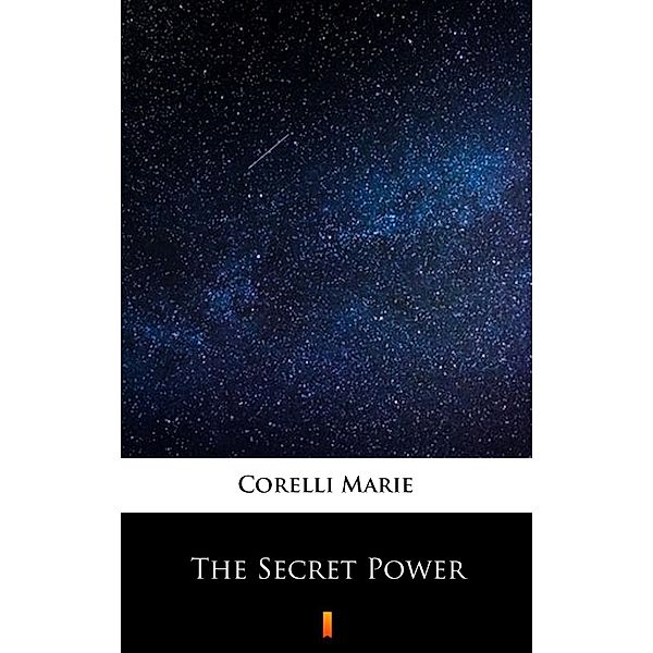 The Secret Power, Marie Corelli