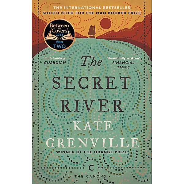 The Secret River, Kate Grenville