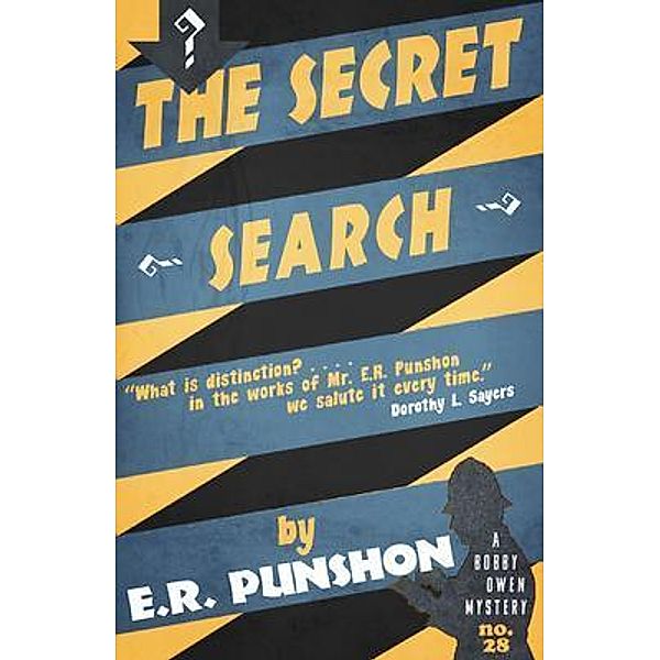 The Secret Search / Dean Street Press, E. R. Punshon