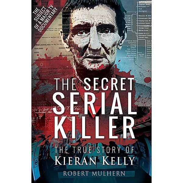 The Secret Serial Killer, Robert Mulhern