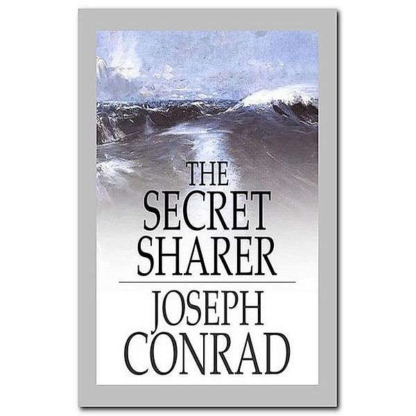 The Secret Sharer, Joseph Conrad