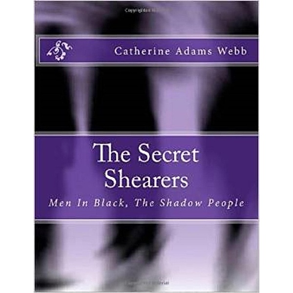 The Secret Shearers, Catherine Adams Webb