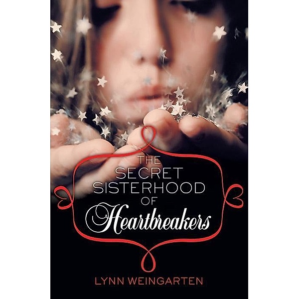 The Secret Sisterhood of Heartbreakers, Lynn Weingarten
